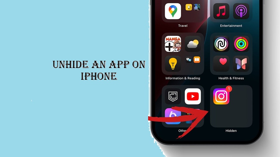 Unhide an App on iPhone